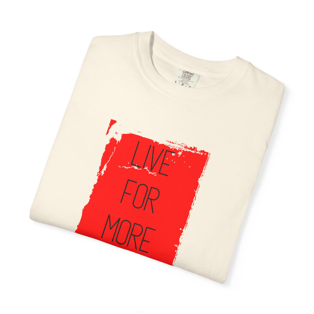 Live for More