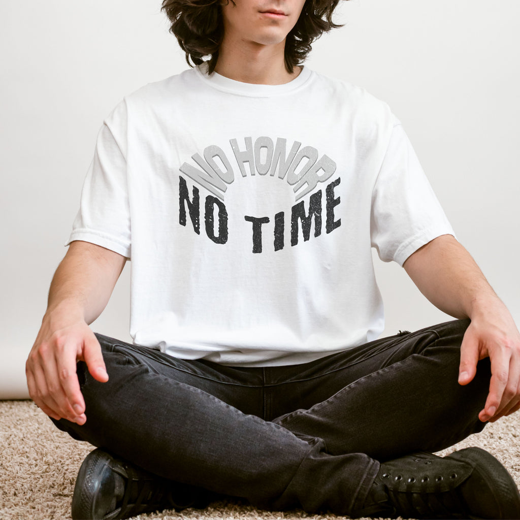 No Honor No Time